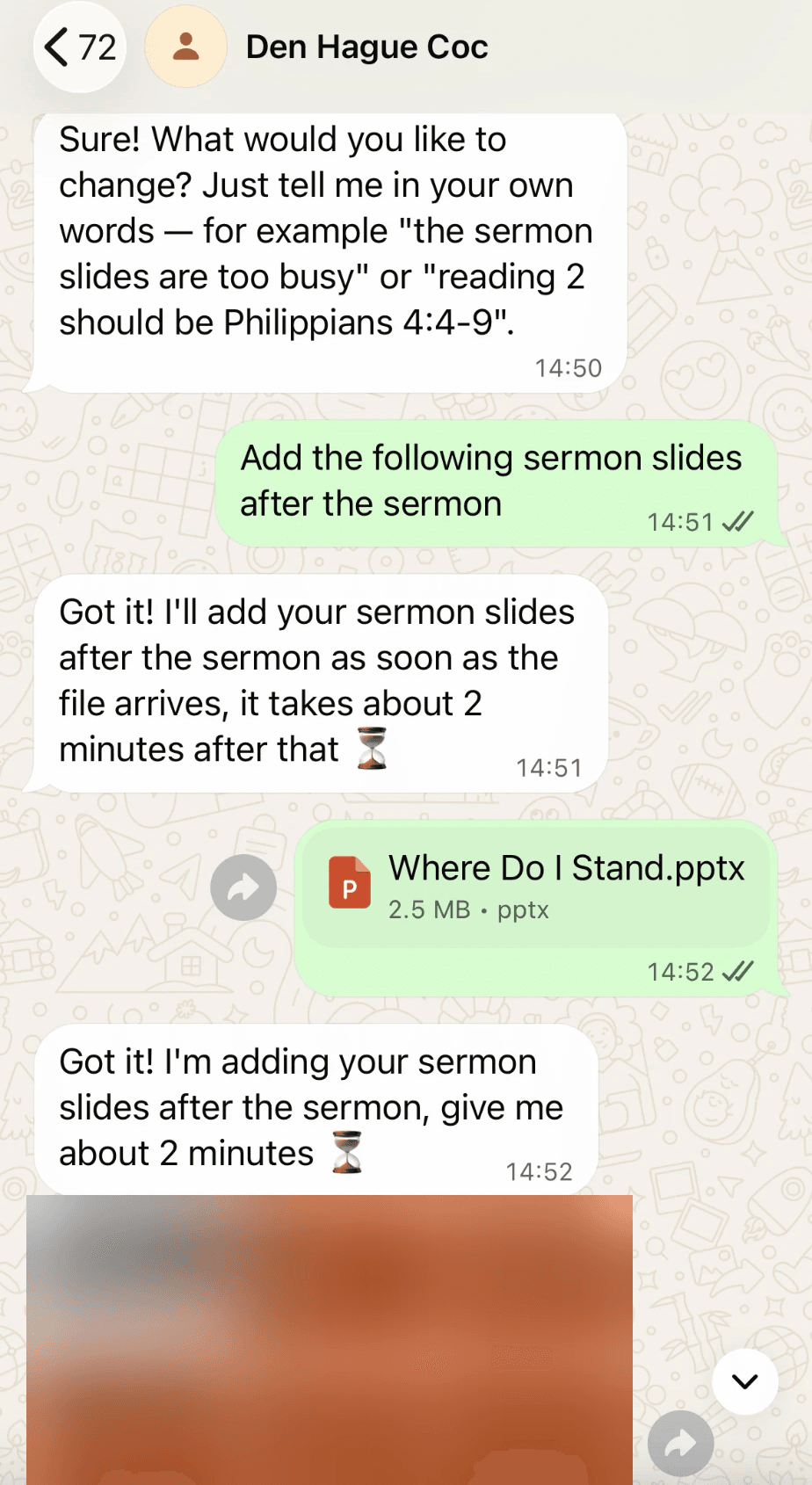 WhatsApp conversation: asking to add sermon slides after the sermon, sending the PowerPoint, and the agent replying it needs about 2 minutes; the slide preview is blurred